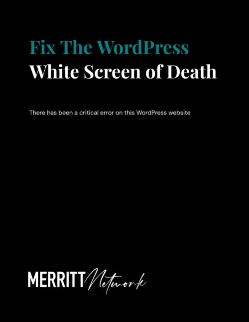 Fixing the WordPress White Screen of Death - what to do when you receive a wordpress critical error - there has been a critical error on this website